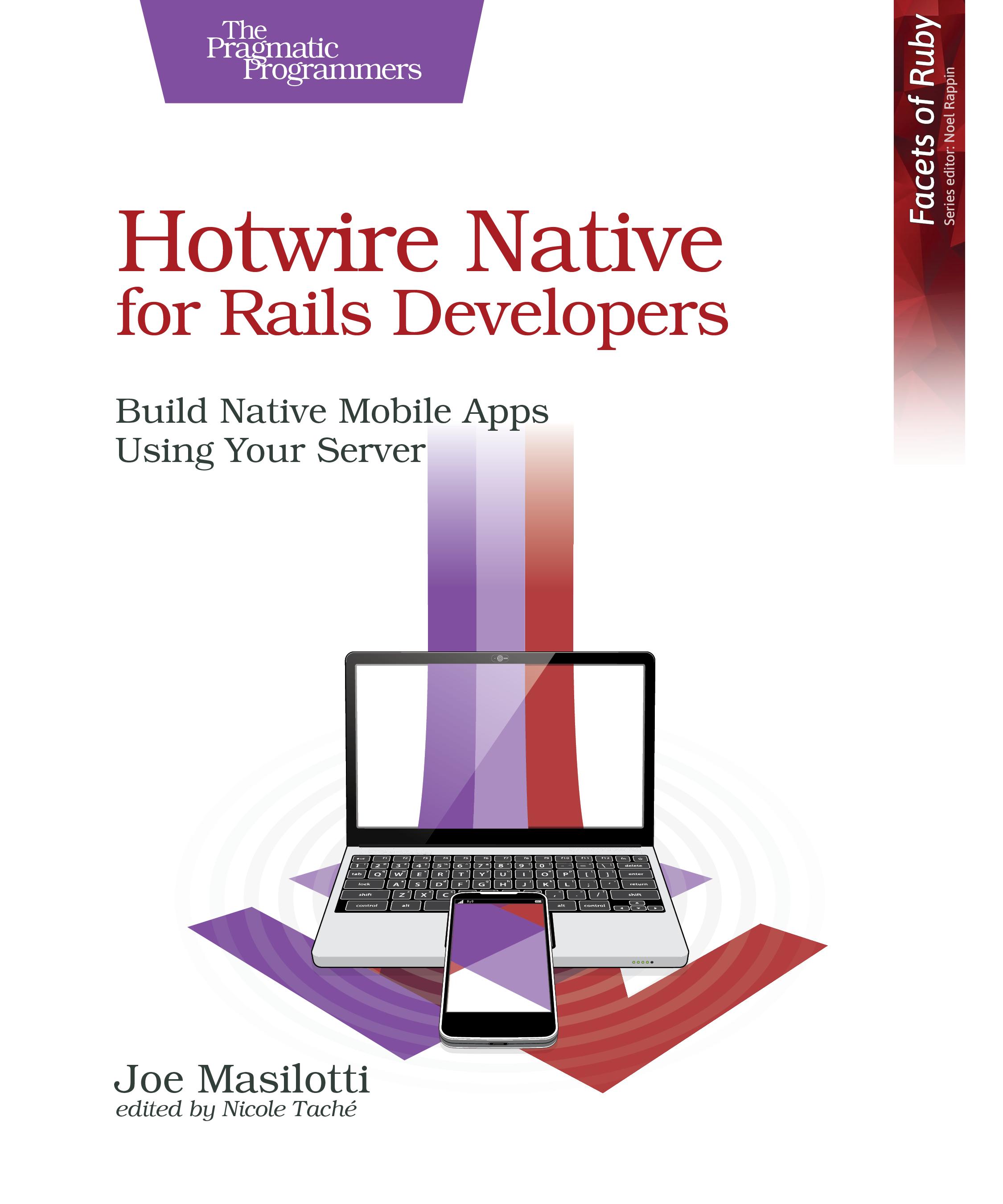 "Hotwire Native for Rails Developers" by Joe Masilotti cover